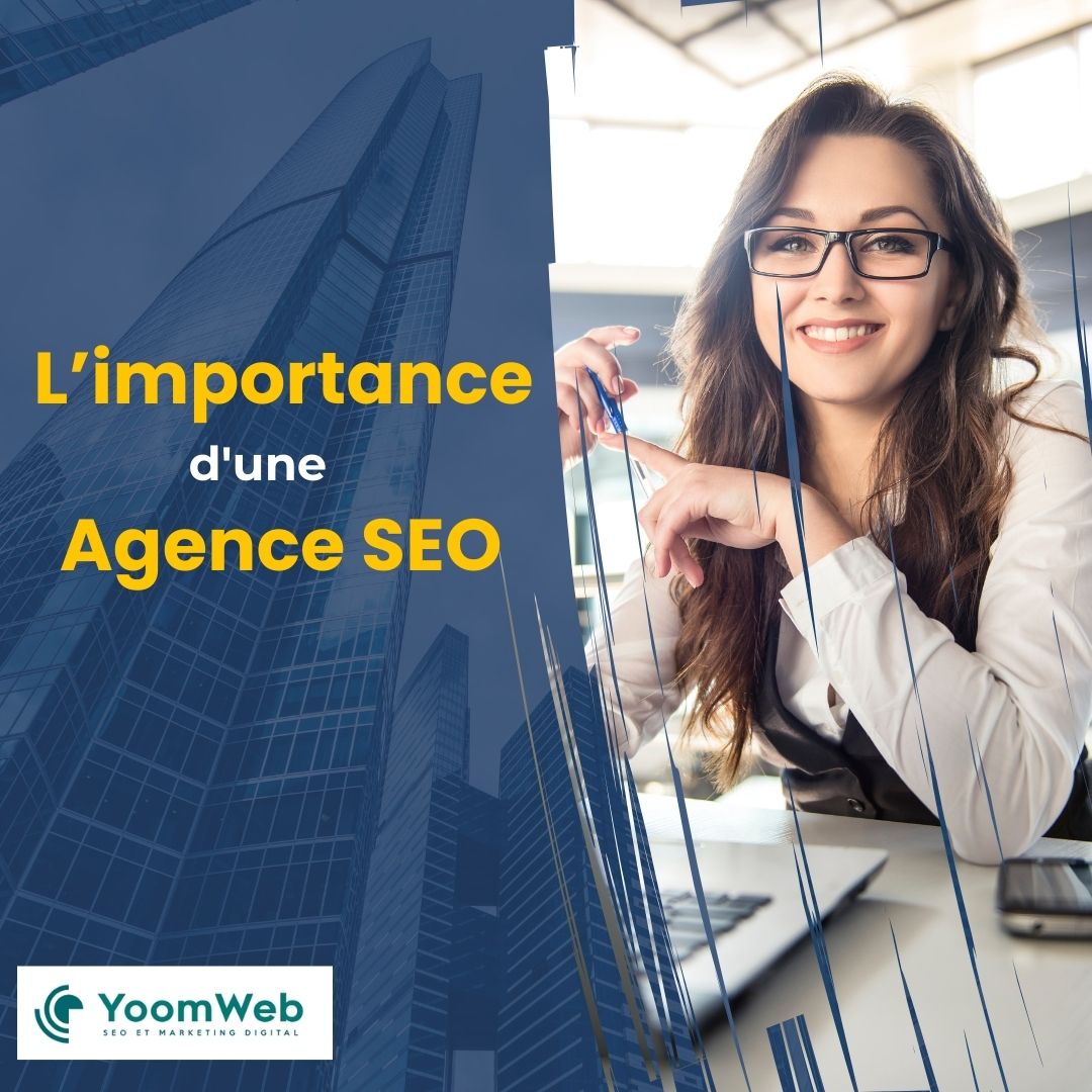 impotance agence referencement seo